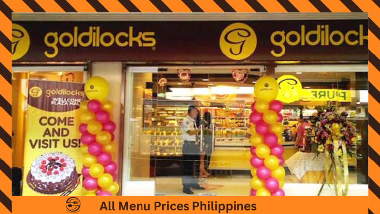 Goldilocks Menu Prices In The Philippines